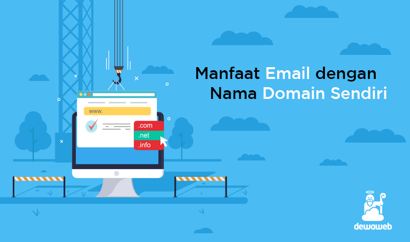 Manfaat Email dengan Nama Domain Sendiri