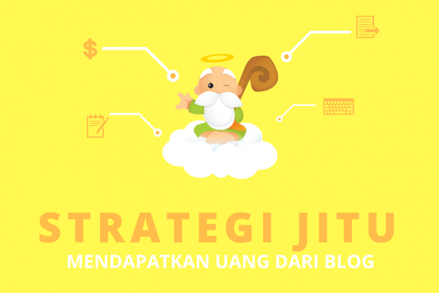 Strategi Pemasaran Jitu untuk Dapat Uang dari Blog