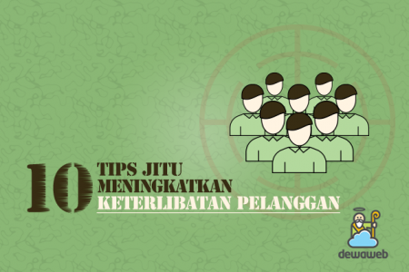 Meningkatkan Keterlibatan Pelanggan - Blog Dewaweb