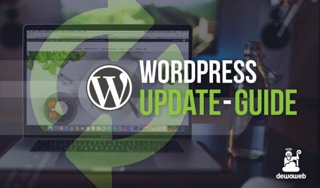 Cara Update WordPress dengan Mudah agar Website Lebih Aman