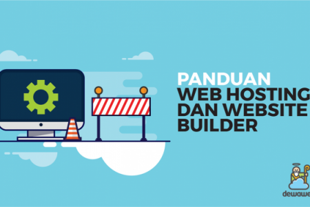 Panduan Web Hosting dan Website Builder - Blog Dewaweb