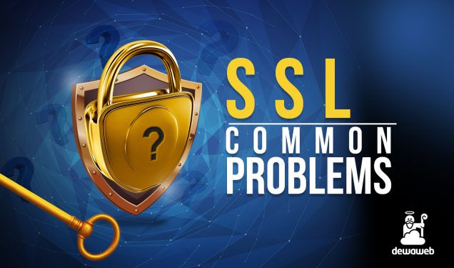Masalah SSL Error pada Website dan Cara Mengatasinya