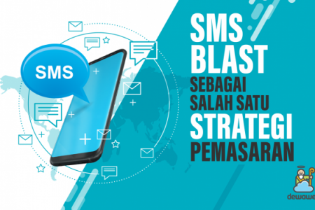 SMS Blast sebagai salah satu Strategi Pemasaran - Blog Dewaweb