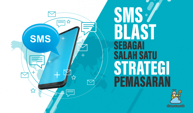 SMS Blast Sebagai Salah Satu Strategi Pemasaran