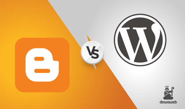 Perbandingan Blogspot dan WordPress, Ini Perbedaannya