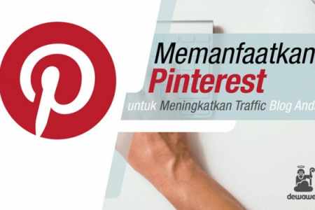 Memanfaatkan Pinterest untuk Menaikkan Traffic Blog - Dewaweb