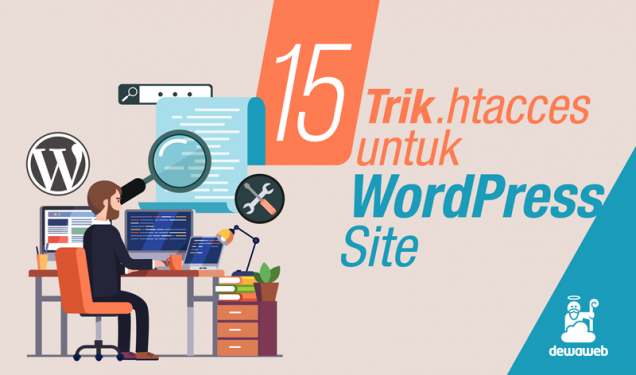 15 Tips dan Trik .htaccess Untuk Website WordPress