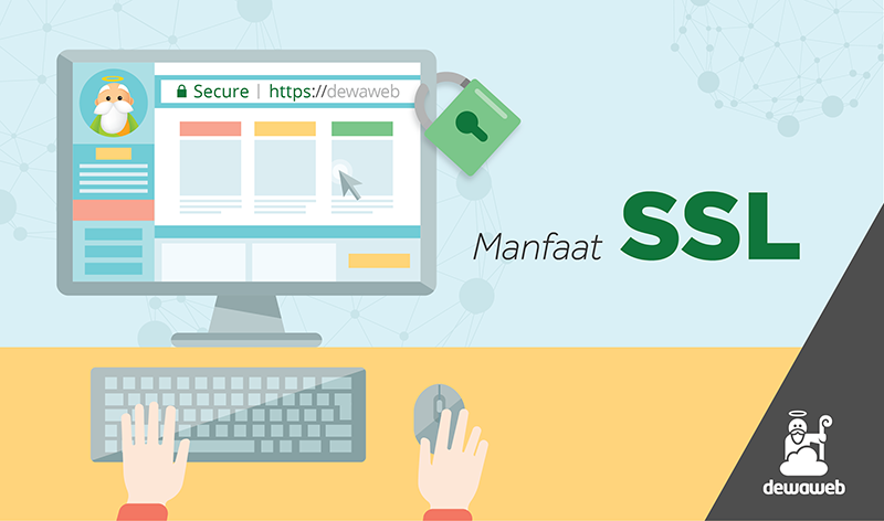 Mengetahui Fungsi SSL untuk SEO dan Keamanan Website