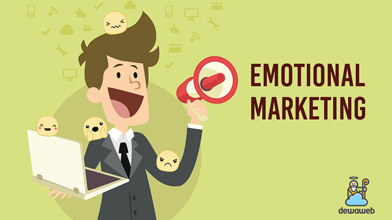 Strategi Emotional Marketing Untuk Sukseskan Bisnis
