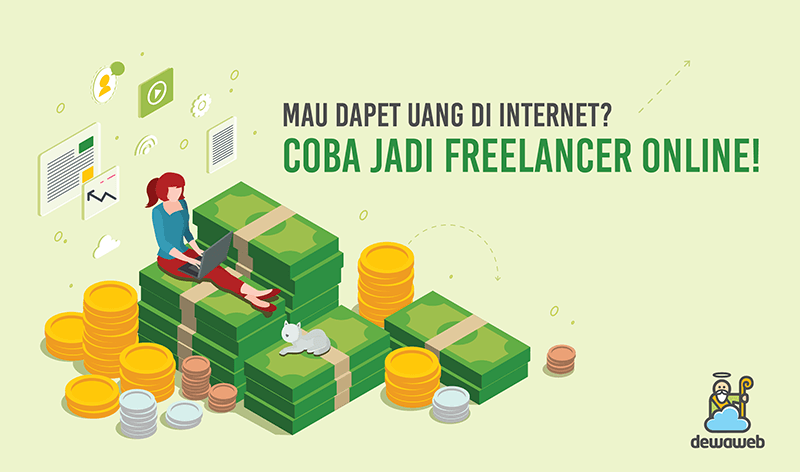 Cara Mendapatkan Uang dengan Menjadi Online Freelancer