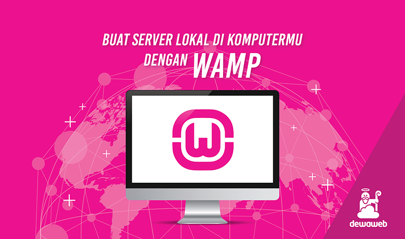 WAMP Server: Cara Download dan Install