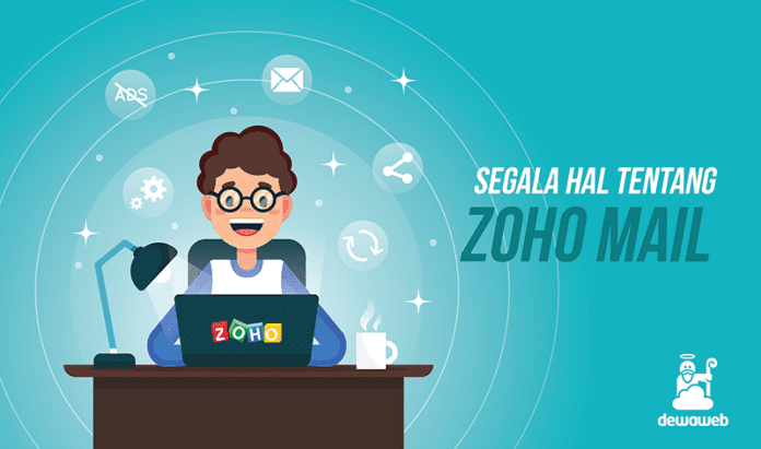 dewaweb-blog-segala-hal-tentang-zoho-mail