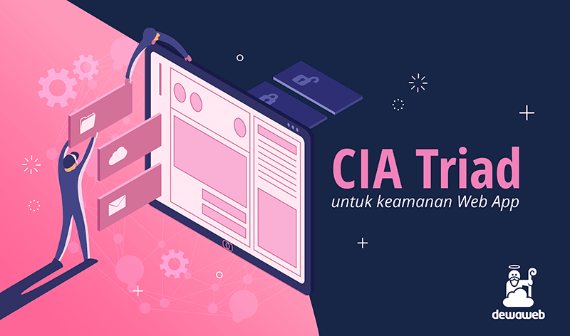 Pentingnya CIA Triad dalam Pengembangan Web App