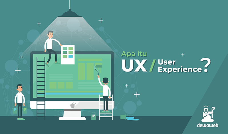 Apa itu User Experience (UX), Manfaat dan Cara Penerapannya