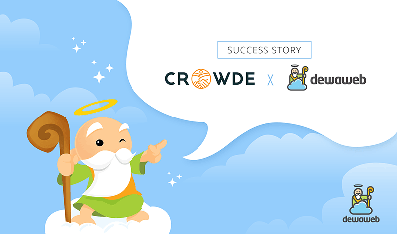 Success Story: CROWDE dan Dewaweb