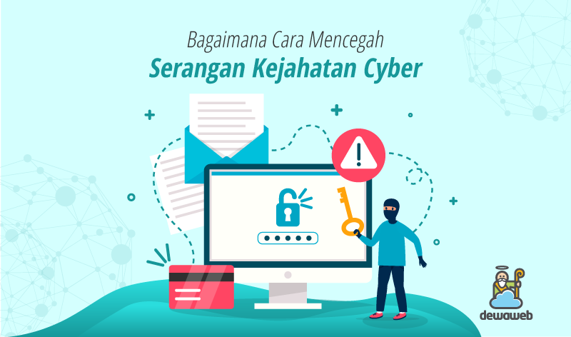 Bagaimana Cara Mencegah Serangan Kejahatan Cyber