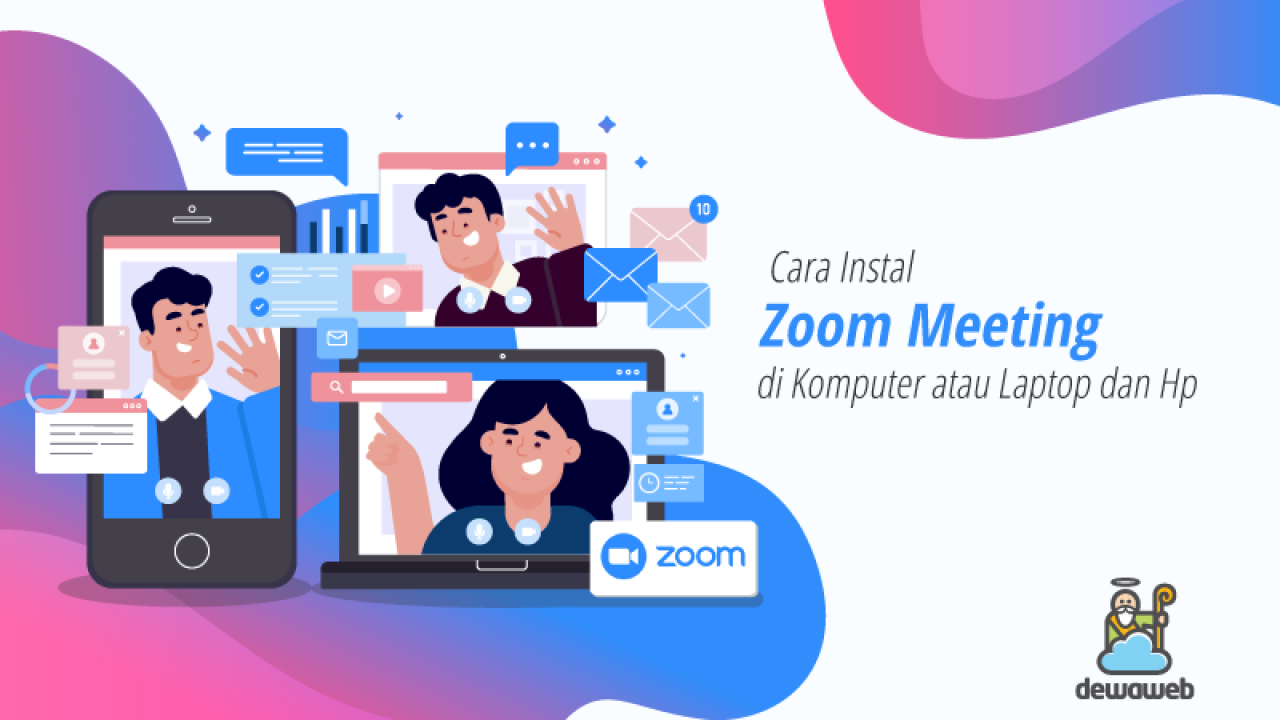 Cara Instal Zoom Meeting Di Komputer Atau Laptop Dan HP