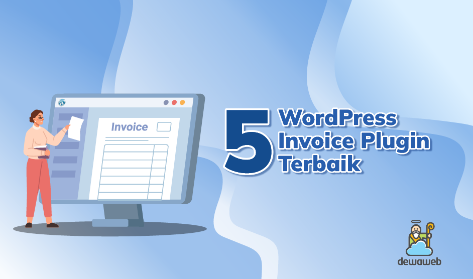 5 WordPress Invoice Plugin Terbaik