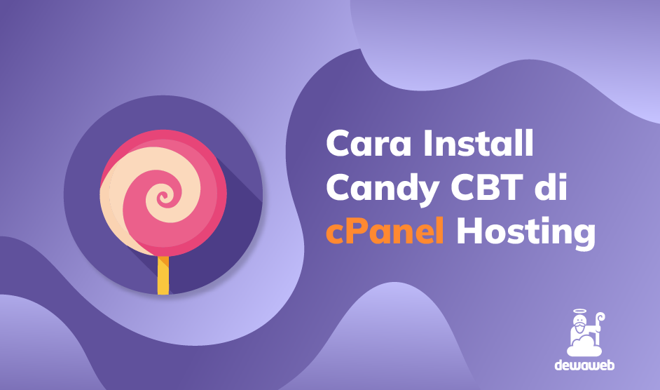 Cara Install Candy CBT di cPanel Hosting