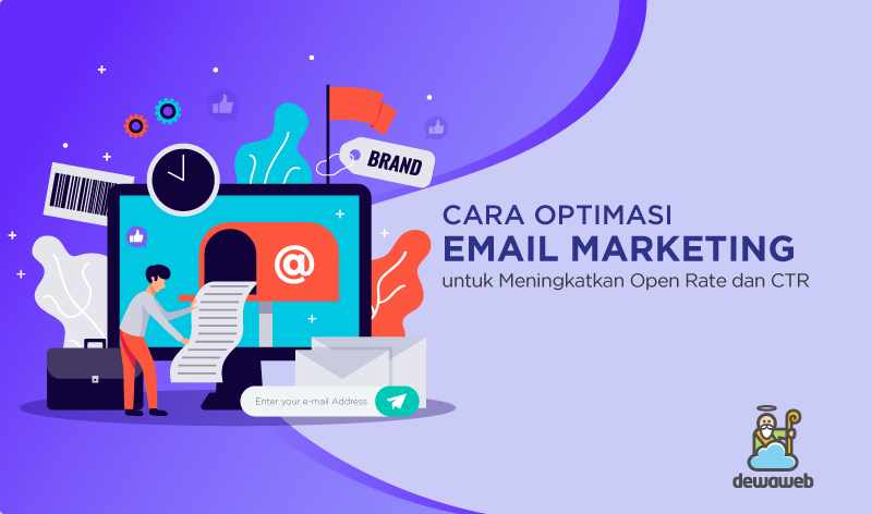 Cara Optimasi Email Marketing untuk Meningkatkan Open Rate dan CTR