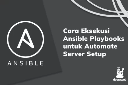 cara eksekusi ansible playbooks untuk automate server setup