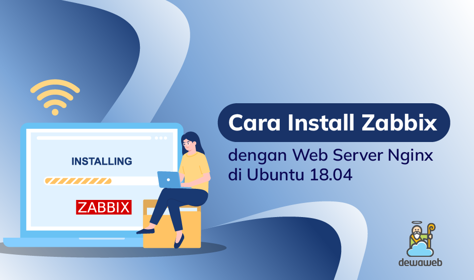 Cara Install Zabbix dengan Web Server Nginx di Ubuntu 18.04