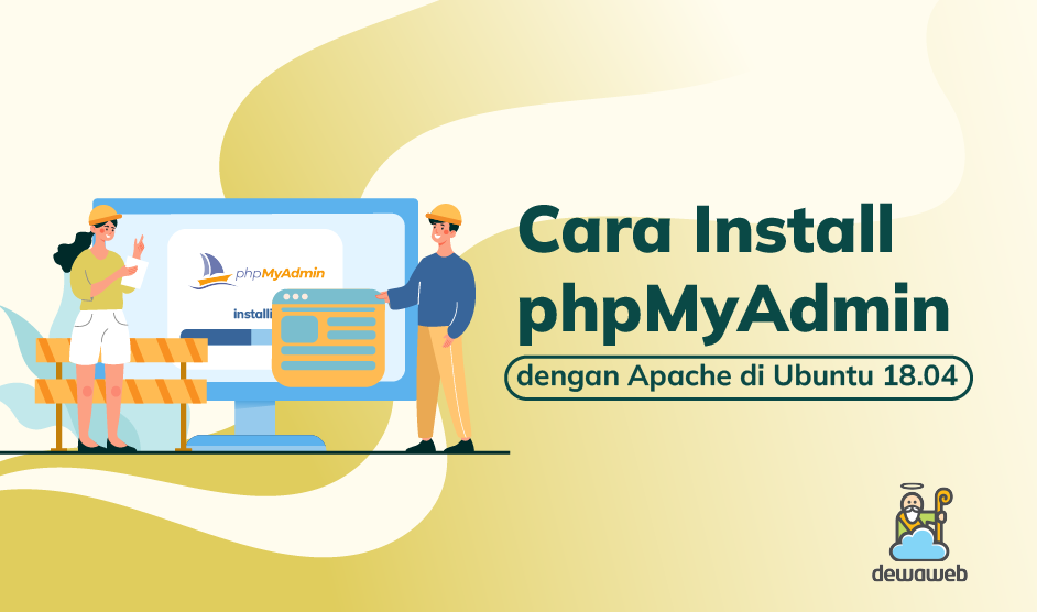 Cara Install phpMyAdmin dengan Apache di Ubuntu 18.04