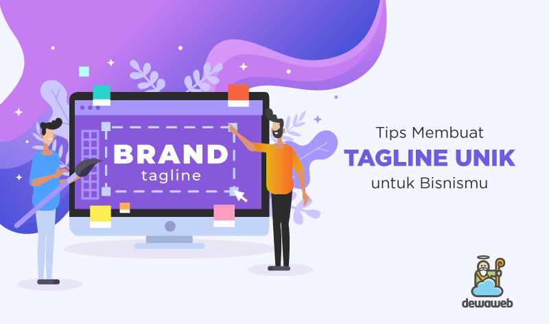 Pengertian & Tips Membuat Tagline Untuk Tingkatkan Branding