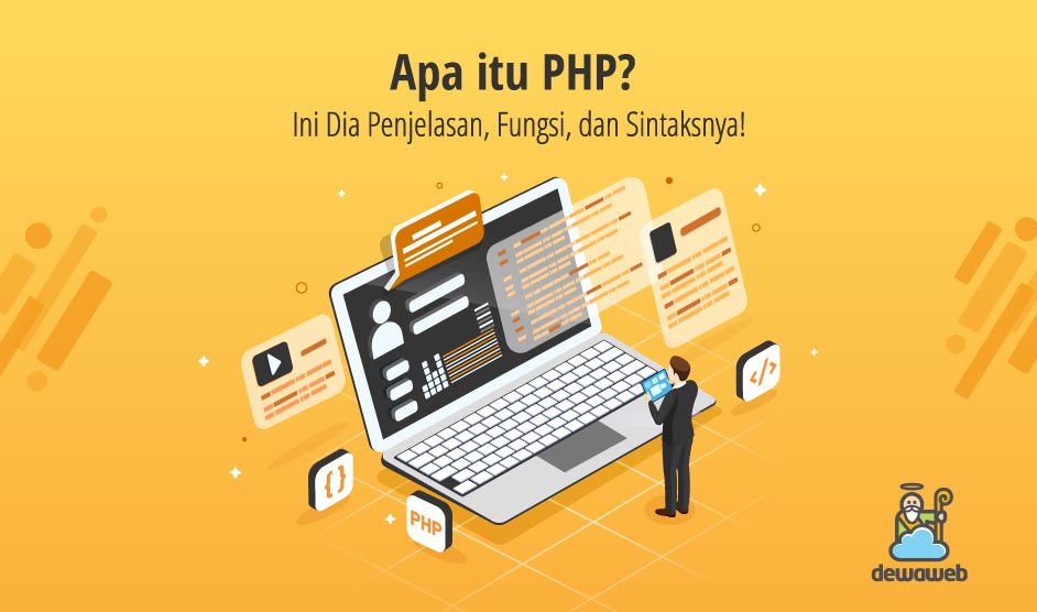 Mengenal Apa Itu PHP yang Bisa Bikin Website Jadi Dinamis