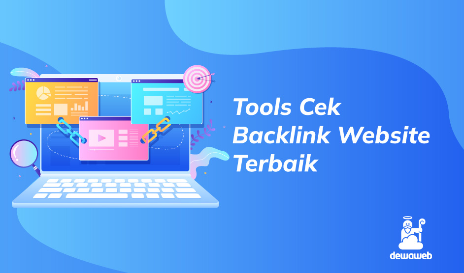 10 Tools Cek Backlink Website Gratis yang Bisa Kamu Coba