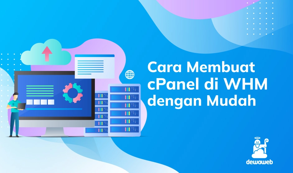 Cara Membuat cPanel di WHM dengan Mudah   
